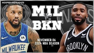 Milwaukee Bucks vs Brooklyn Nets Full Game Highlights | Nov 6 | 2024 NBA Season