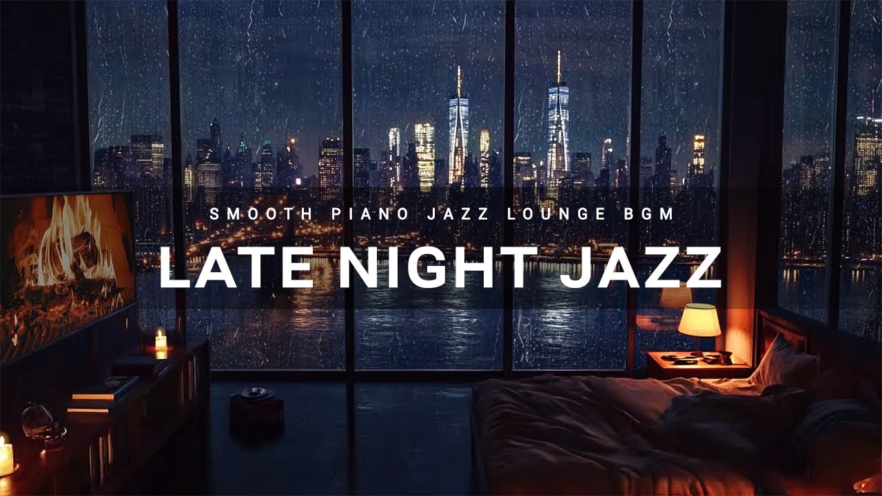 Night Jazz Lounge - Soft Background Chillout Music - Sleep &amp; Relax Late Night Smooth Set