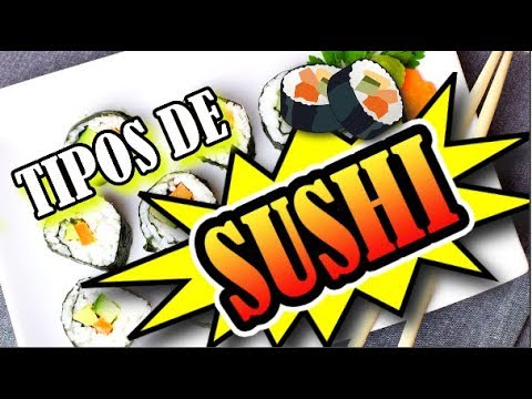 Video: Cuales Son Los Tipos De Sushi