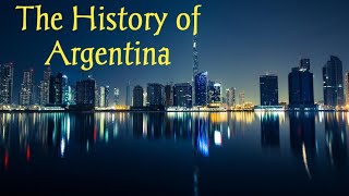 The History of Argentina | A Thousand-Year Journey | Global Pass