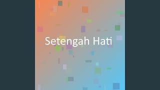 Setengah Hati