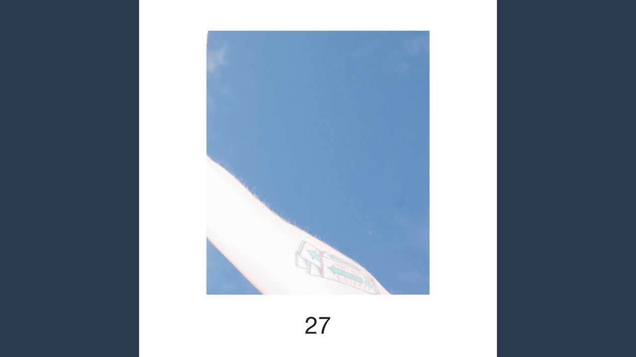 Watch 27 on YouTube Watch 27 on YouTube