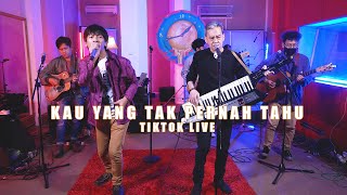 D'MASIV Feat. Fariz RM - Kau Yang Tak Pernah Tahu | TikTok Live