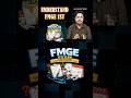 FMGE Exam Complete Guide in 60 Seconds🔥
