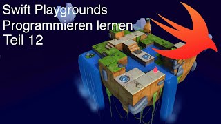 Swift Playgrounds Tutorial - Deutsch - Programmieren lernen - Teil 12 - While Schleife