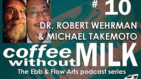 Coffee Without Milk: The Ebb & Flow Arts Podcast #...