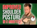 3 HACKS for Better Shoulder Posture (takes less than 5 minutes!)