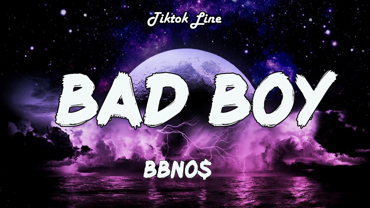 bbno & Yung Bae & Billy Marchiafava Bad Boy (Lyrics) YouTube