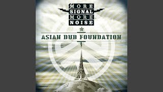 Video thumbnail of "Asian Dub Foundation - Semira"