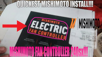 240sx INSTALL A MISHIMOTO FAN CONTROLLER IN UNDER 4 MINUTES!!!