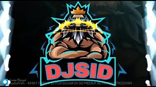 Dj Sid Rahul Dj Gujjar Dailoge Edm Trance Dj Ravi Shamli bass hard vibratition djravan monudj