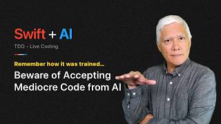 Beware of Accepting Mediocre Code from AI (Swift + AI)