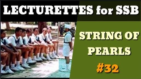 Lecturettes for SSB|| STRING OF PEARLS || Daily practice #32 || TARGET DEFENCE FORCES