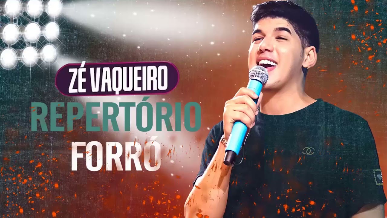 ZÉ VAQUEIRO 2021 ZÉ VAQUEIRO ORIGINAL CD COMPLETO REPERTÓRIO NOVO MUSICAS INÉDITAS YouTube ZÉ VAQUEIRO 2021 ZÉ VAQUEIRO ORIGINAL CD COMPLETO REPERTÓRIO NOVO MUSICAS INÉDITAS YouTube