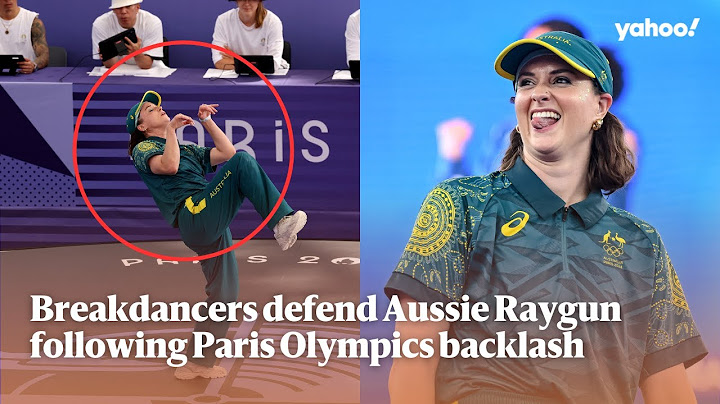 Breakdancers defend Aussie Raygun following Paris Olympics backlash | Yahoo Australia
