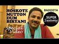 How to make Hoskote Style Mutton Dum Biryani in Pressure Cooker | Range Gowda | BADOOTA