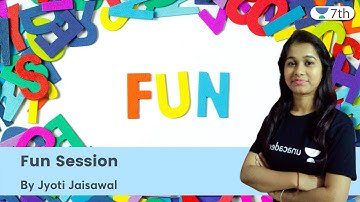 Fun Session | Maths | Unacademy 7th | Jyoti Jaisawal