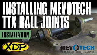 How to Install the Mevotech TTX Ball Joints | XDP Installs