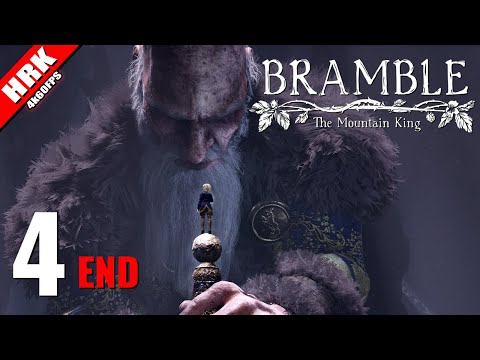 ขอแค่เกิดมาคู่กัน | Bramble: The Mountain King – Part 4(ตอนจบ)