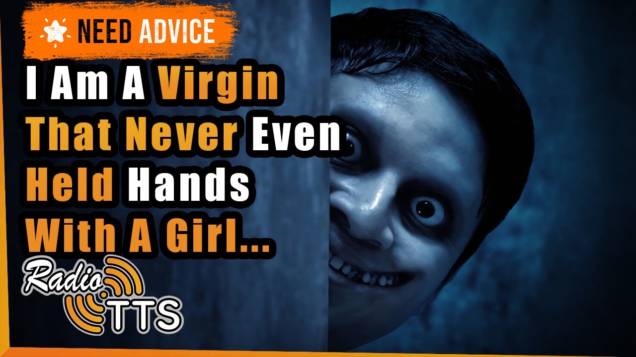 'I'm 26 & Never Even Held Hands With A Girl' - 