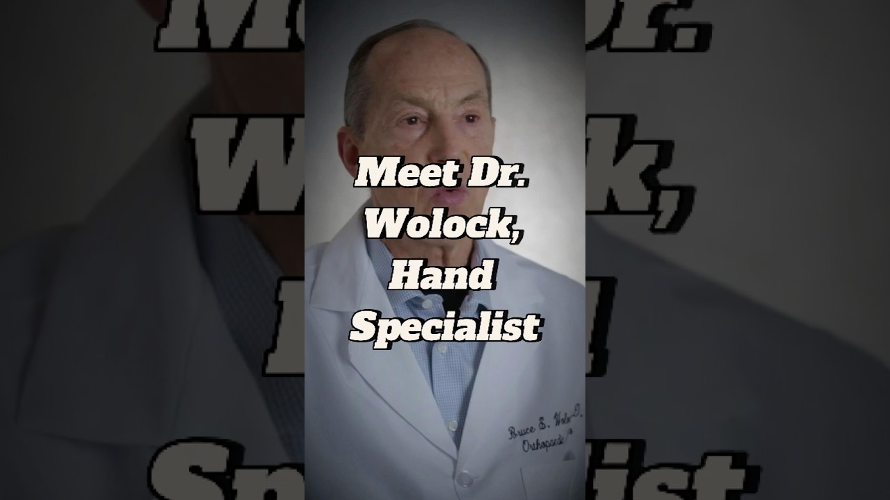Meet Dr  Wolock, Hand Specialist  