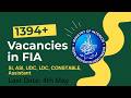 New FIA Jobs 2026 |UDC| |LDC| |ASSISTANT| |SI| |ASI| |CONSTABLE|Eligibility Criteria| How to Apply?