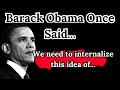 Barack Obama Once Said - Motivational | Inspirational quotes