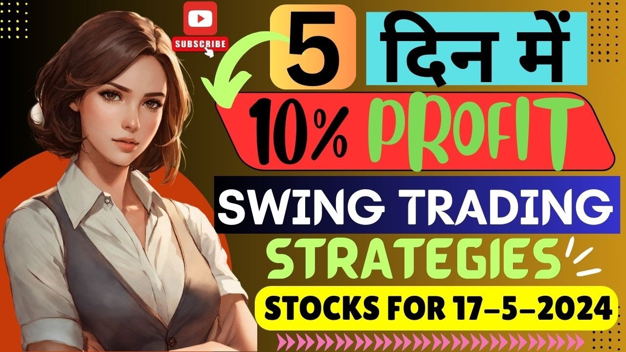 Best Swing Trading Stocks For Tomorrow I How To Do Swing Trading I ...