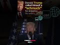 Did Donald Trump really call himself a “schmuck” for skipping his $400,000 presidential salary?