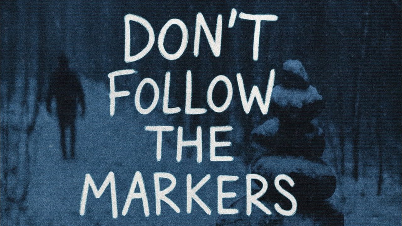 Don’t Follow The Markers | Winter Camping Horror Story (Full Episode)