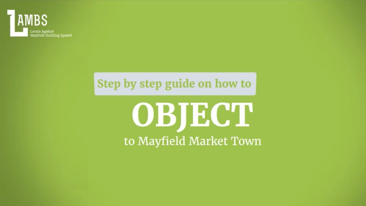 How to Object to Mayfield Market Town