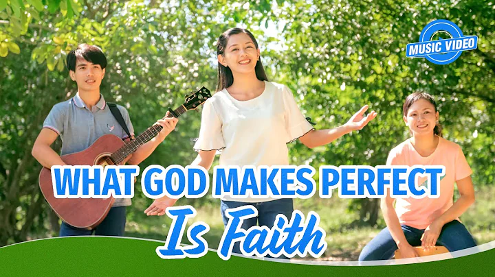2022 English Christian Song | "What God Makes Perfect Is Faith"