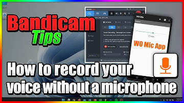 How to Record Your Voice without a Microphone - Bandicam