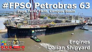 FPSO Petrobras P63 at Shipyard