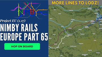 More lines to Lodz! | Nimby Rails Part 65