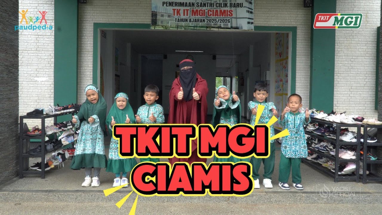 TKIT MGI Islamic School Ciamis | Mengimplementasikan 7 Kebiasaan Anak Indonesia Hebat | PAUDPEDIA