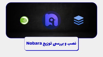 نصب و بررسی توزیع Nobara از لینوکس
