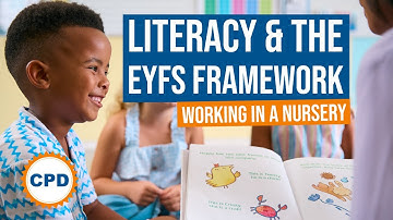 Nursery & EYFS Advice - Part 5 - Literacy Development in Early Years