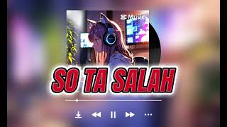 Download Lagu SO TA SALAH !!! ( DISKO TANAH) 2025 MP3