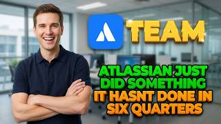 Atlassian Just Did Something It Hasnt Done in Six Quarters TEAM Stock Analysis