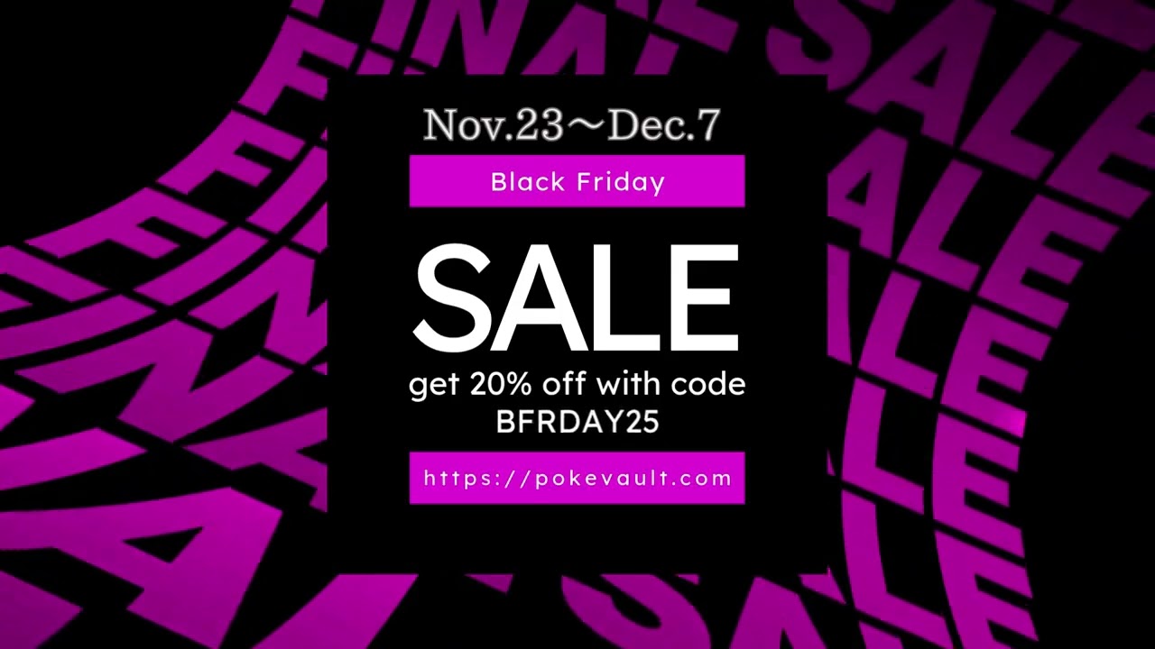 Pokevault Black Friday Sale 20% Off Everything!!!