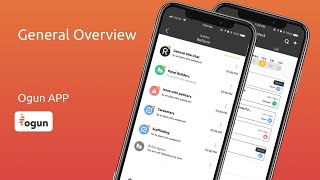 Ogun App - General Overview