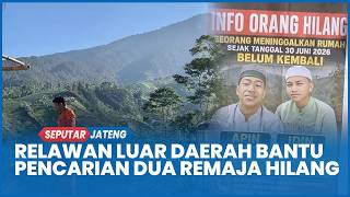 Relawan Luar Daerah Berdatangan ke Gunung Bismo, Bantu Pencarian Dua Remaja Wonosobo Hilang