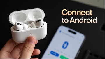 AirPods Pro 3: How to Connect to any Android Phone?