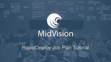 RapidDeploy 5.0 Job Plan Tutorial