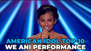 Video thumbnail of "Wé Ani Amazing Performs "I Have Nothing" by Whitney Houston American Idol TOP-10 Judges Song Contest"