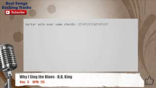 🎙 Why I Sing the Blues - B.B. King Vocal Backing Track with chords and lyrics