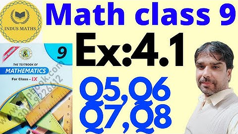 Exercise 4.1 class 9 math Q5,Q6,Q7,& Q8 || Ex 4.1 unit 4 || Sindh Board || chapter 4 indus maths.