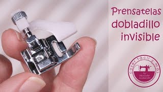 Prensatelas para dobladillos invisibles