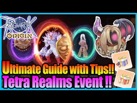Real ULTIMATE Tetra Realms Guide!! Trick & Tips!! [Ragnarok Origin Global]